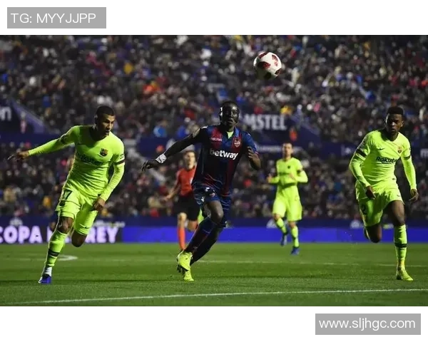 国王杯巴萨对莱万特球员评分分析与比赛亮点回顾